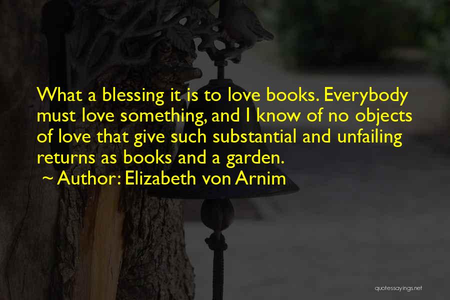 Garden Of Words Quotes By Elizabeth Von Arnim