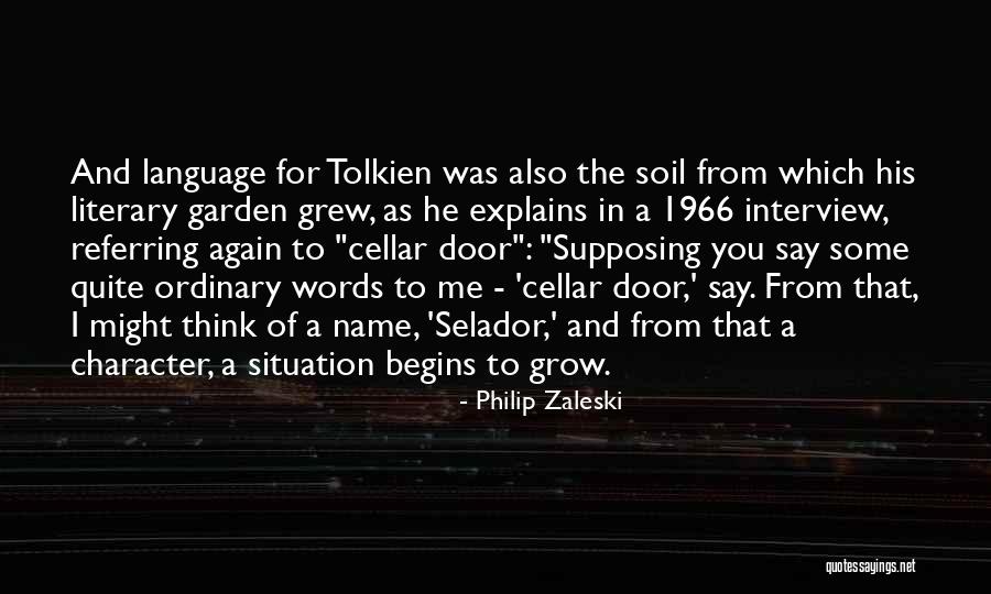 Garden Soil Quotes By Philip Zaleski