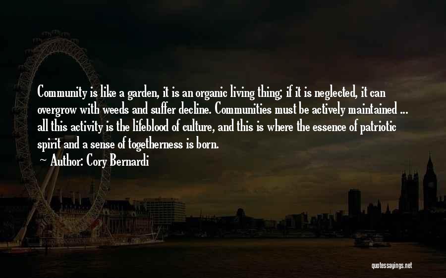 Garden Weeds Quotes By Cory Bernardi
