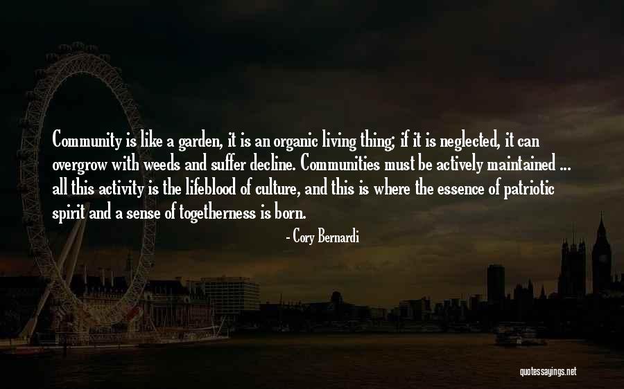 Garden Weeds Quotes By Cory Bernardi