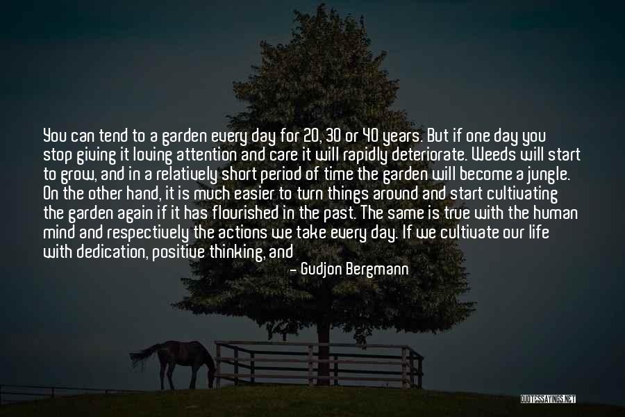 Garden Weeds Quotes By Gudjon Bergmann