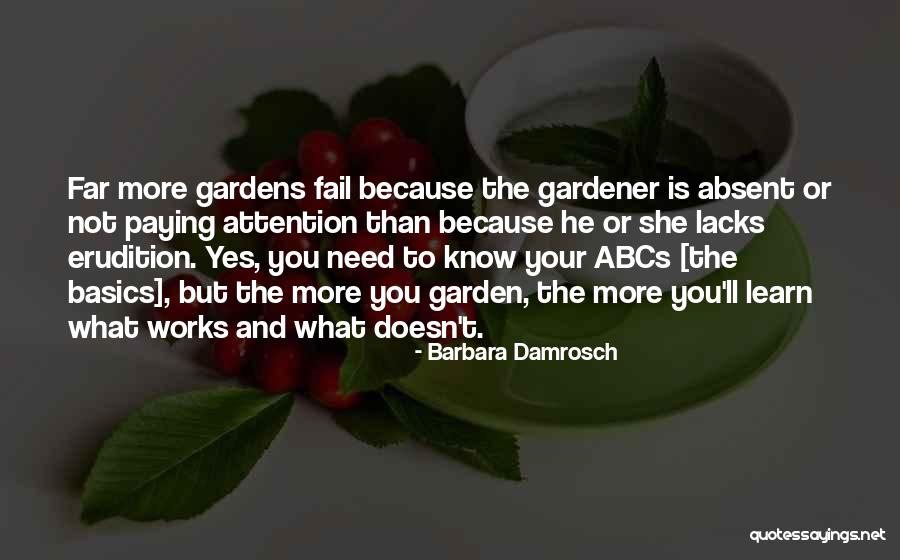 Gardener Quotes By Barbara Damrosch Gardener Quotes By Barbara Damrosch