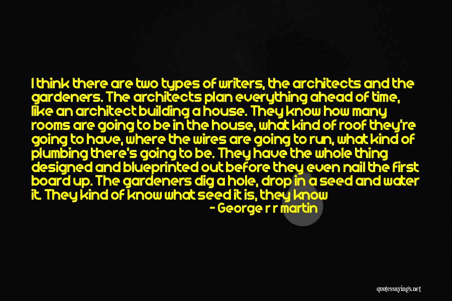 Gardener Quotes By George R R Martin Gardener Quotes By George R R Martin