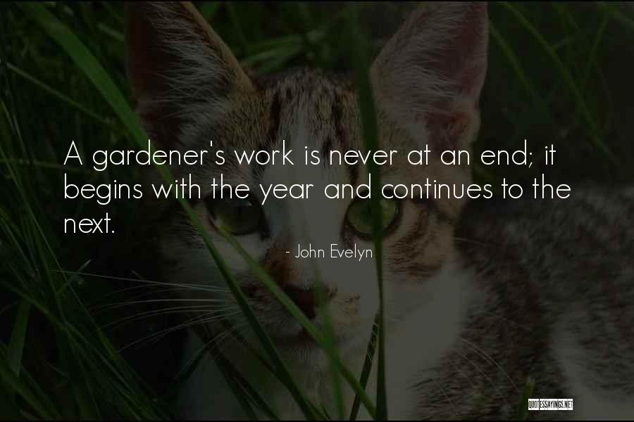 Gardener Quotes By John Evelyn Gardener Quotes By John Evelyn