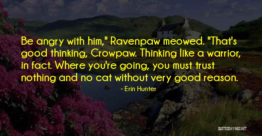 Gardeners Day Quotes By Erin Hunter Gardeners Day Quotes By Erin Hunter
