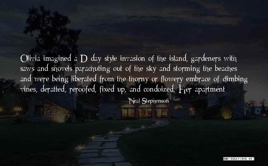 Gardeners Day Quotes By Neal Stephenson Gardeners Day Quotes By Neal Stephenson