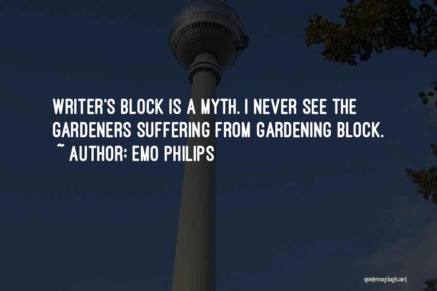 Gardeners Quotes By Emo Philips