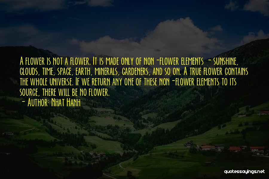 Gardeners Quotes By Nhat Hanh