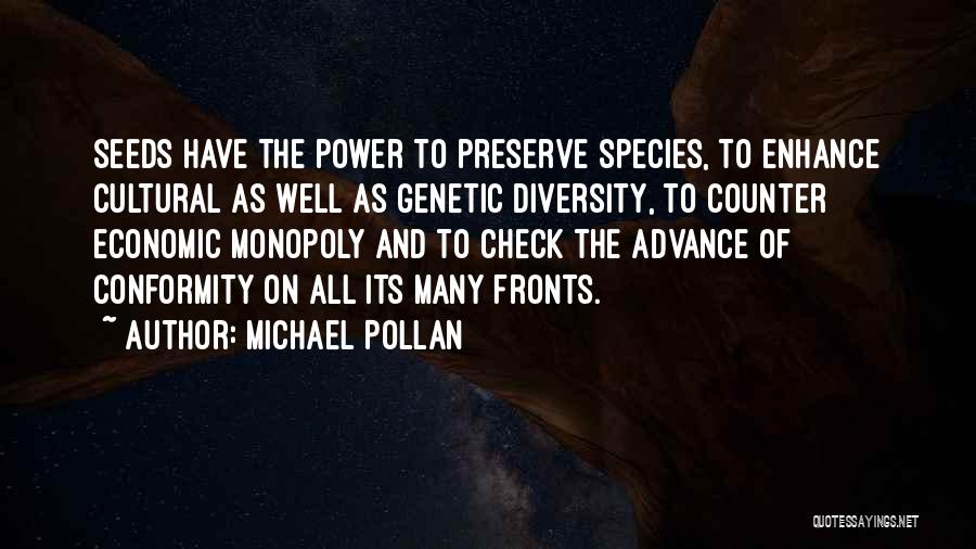 Gardening Quotes By Michael Pollan