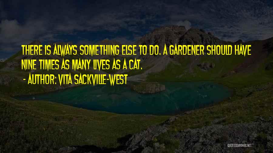 Gardening Quotes By Vita Sackville-West