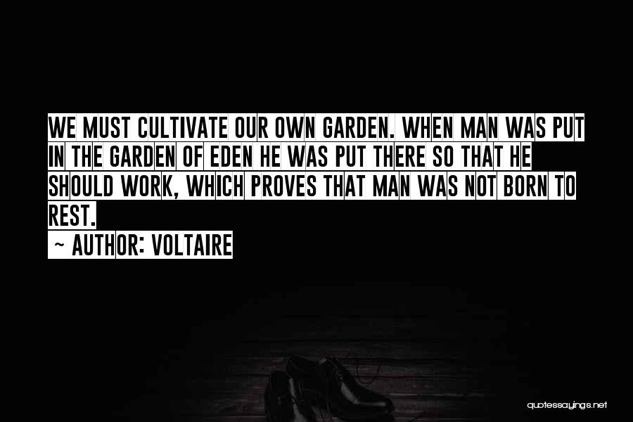 Gardening Quotes By Voltaire