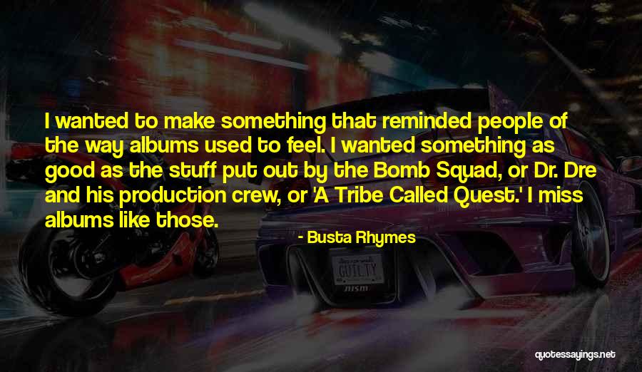 Gardening With Children Quotes By Busta Rhymes Gardening With Children Quotes By Busta Rhymes