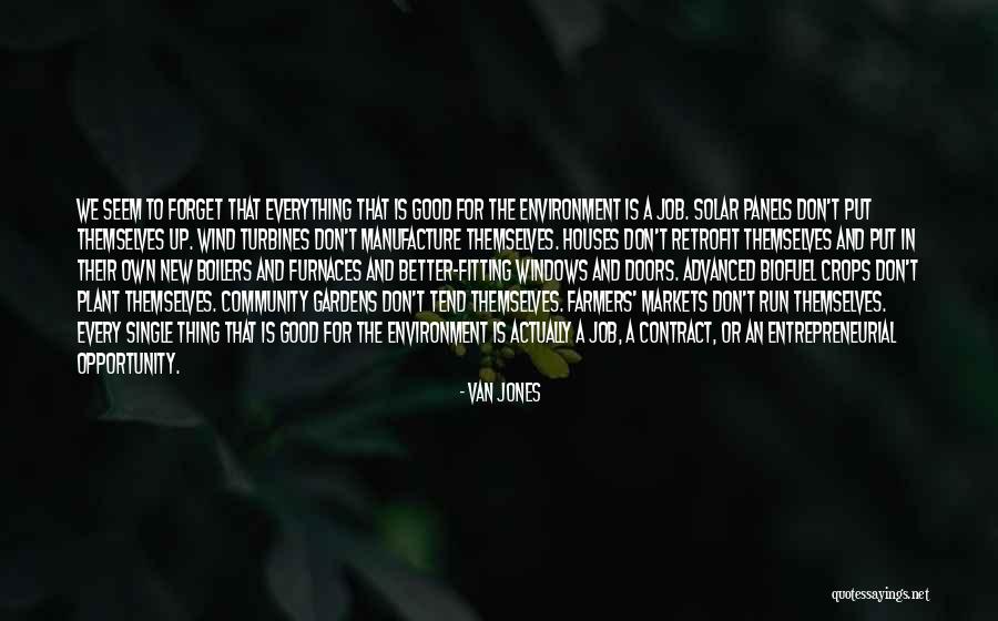 Gardens And Community Quotes By Van Jones