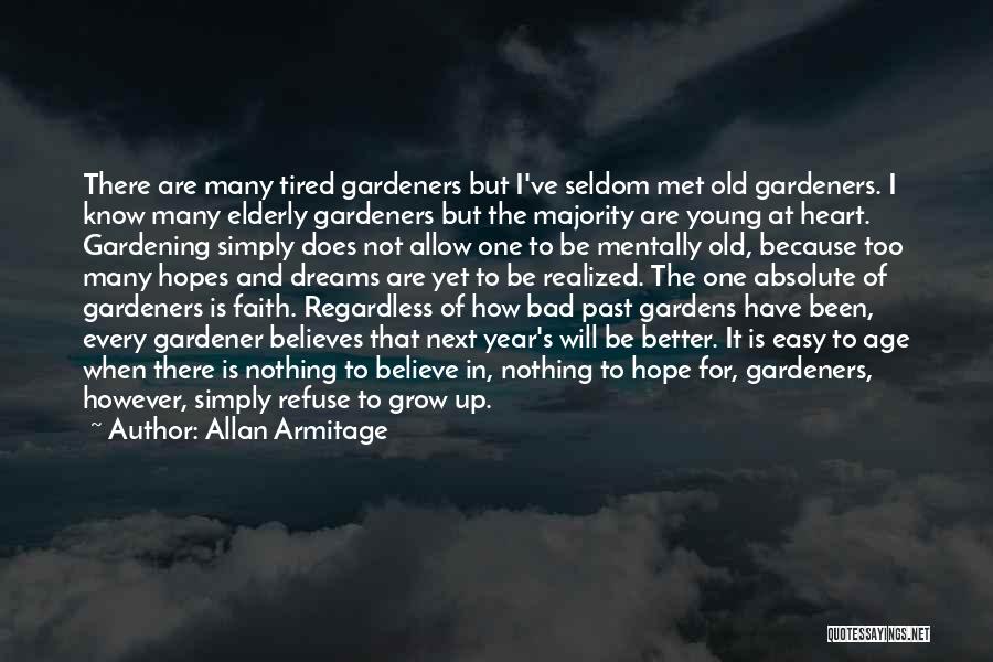 Gardens And Death Quotes By Allan Armitage