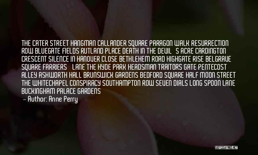 Gardens And Death Quotes By Anne Perry