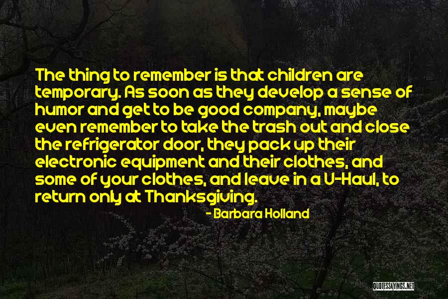 Gardens And Healing Quotes By Barbara Holland Gardens And Healing Quotes By Barbara Holland