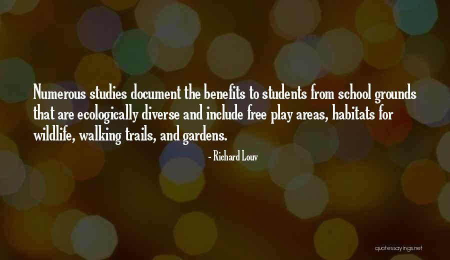 Gardens And Nature Quotes By Richard Louv Gardens And Nature Quotes By Richard Louv