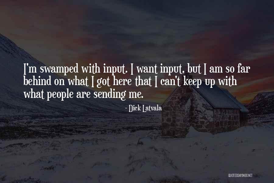 Gardenswartz Sporting Quotes By Dick Latvala Gardenswartz Sporting Quotes By Dick Latvala