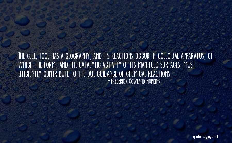 Gardette Laprete Quotes By Frederick Gowland Hopkins Gardette Laprete Quotes By Frederick Gowland Hopkins