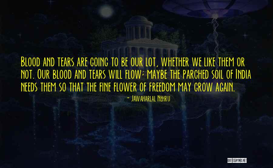Gardism Quotes By Jawaharlal Nehru Gardism Quotes By Jawaharlal Nehru