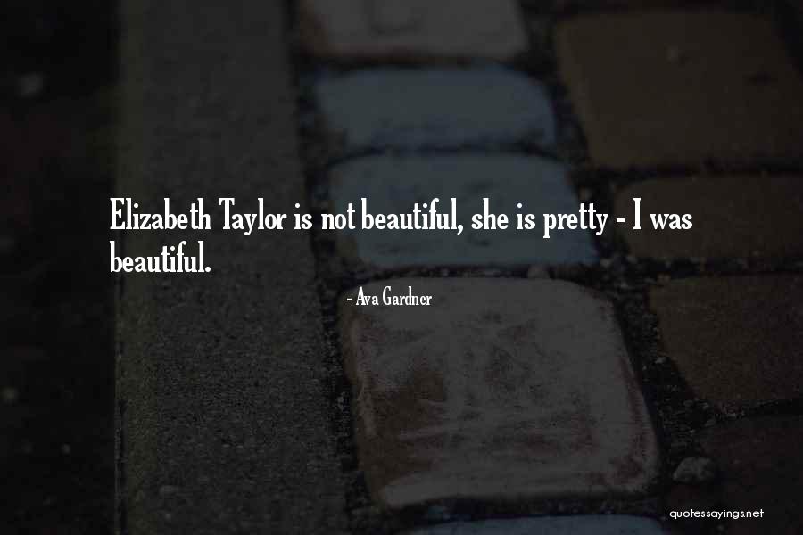 Gardner Quotes By Ava Gardner