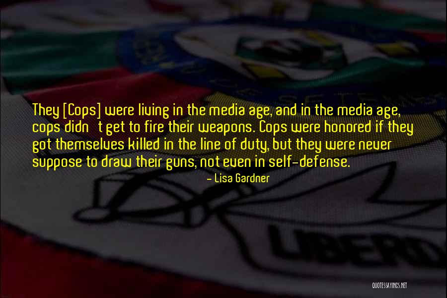 Gardner Quotes By Lisa Gardner