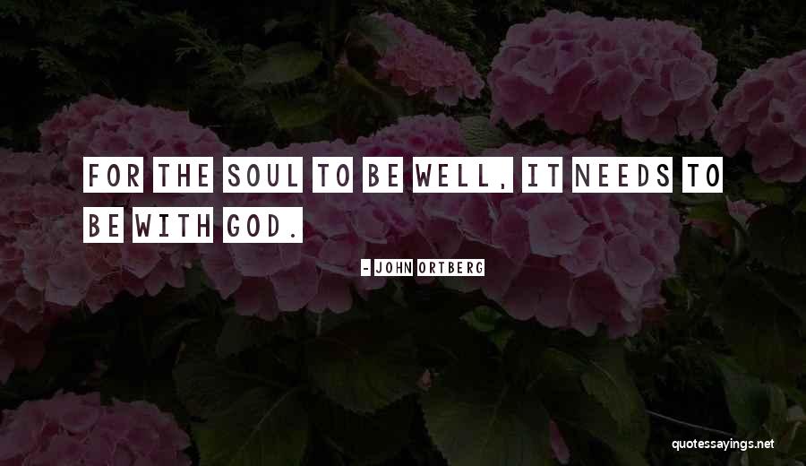 Gardonville Quotes By John Ortberg