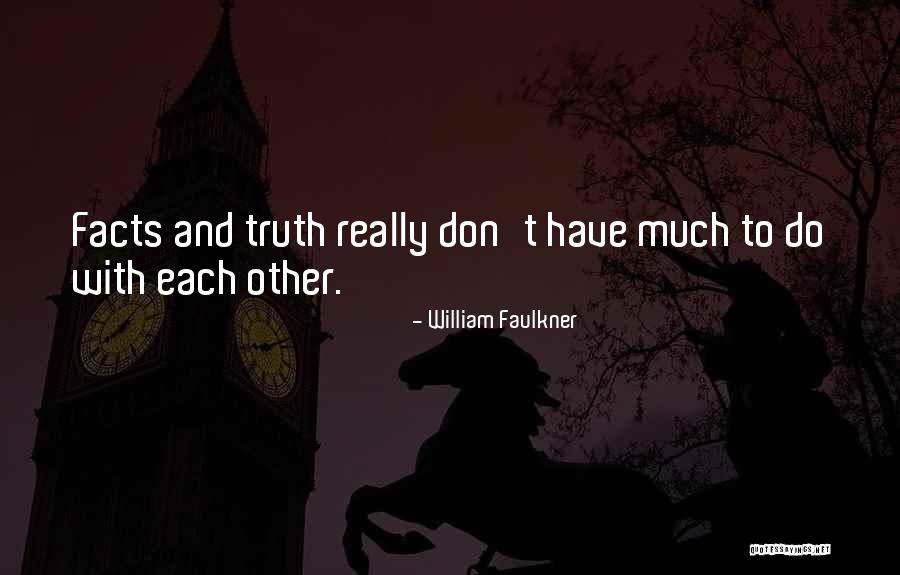 Gardonville Quotes By William Faulkner