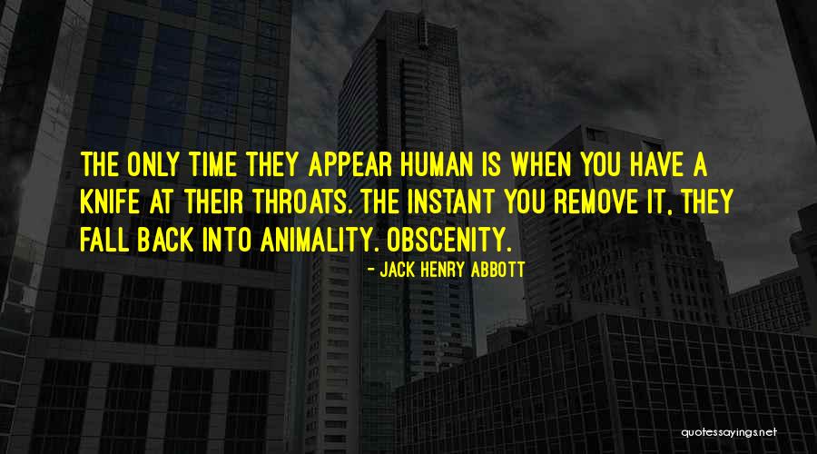 Gareau Richard Quotes By Jack Henry Abbott Gareau Richard Quotes By Jack Henry Abbott
