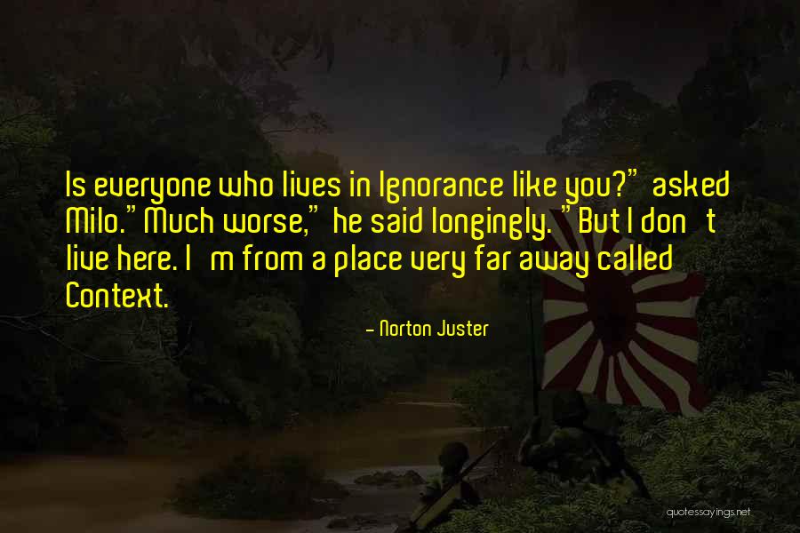 Gareebo Quotes By Norton Juster Gareebo Quotes By Norton Juster