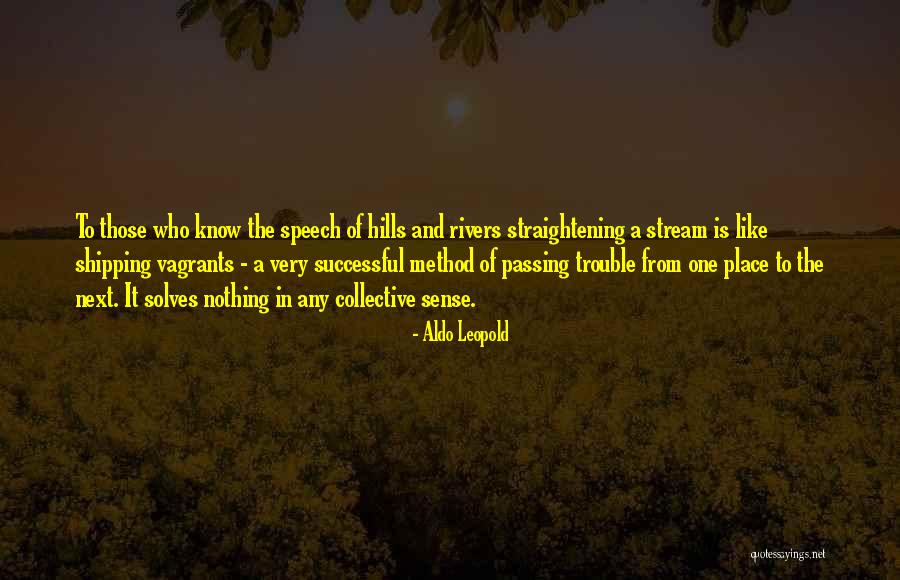 Garegin Panosian Quotes By Aldo Leopold Garegin Panosian Quotes By Aldo Leopold