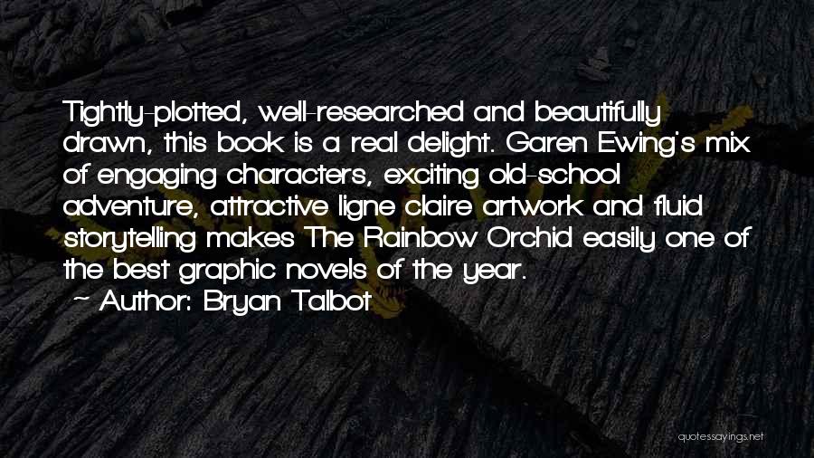 Garen Quotes By Bryan Talbot