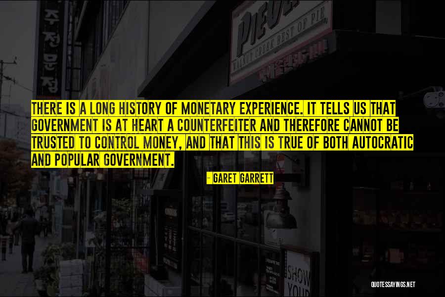 Garet Garrett Quotes 1418786