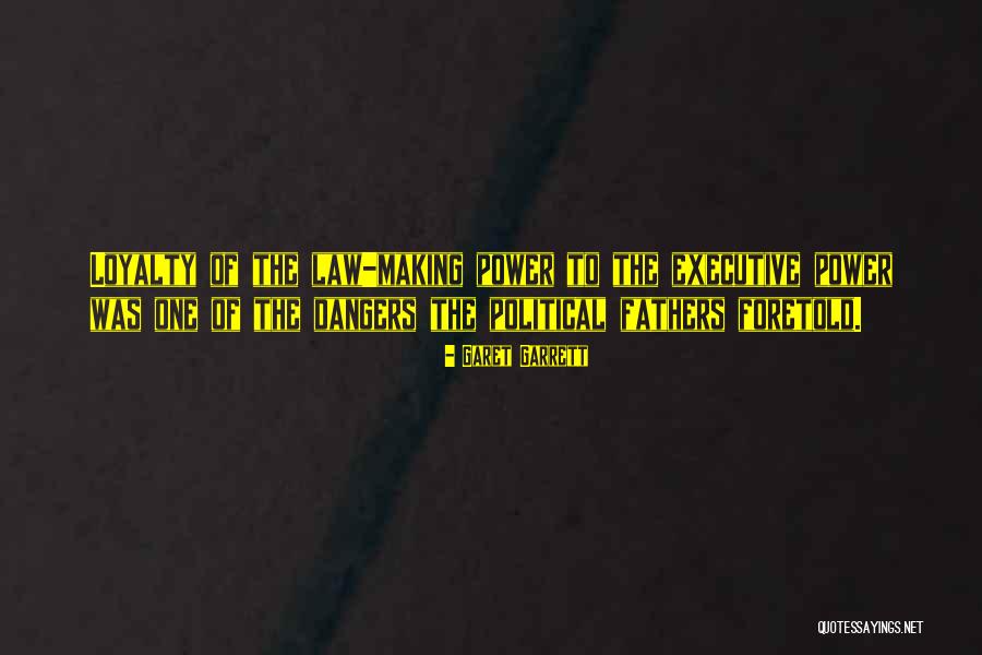 Garet Garrett Quotes 1693066