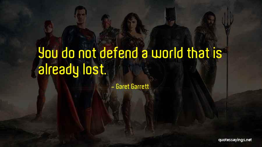 Garet Garrett Quotes 1783044