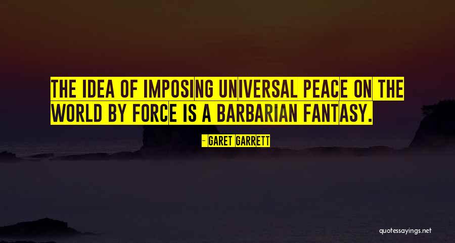 Garet Garrett Quotes 2019728