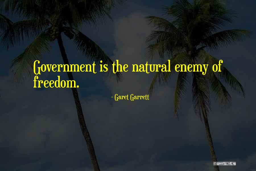 Garet Garrett Quotes 304650