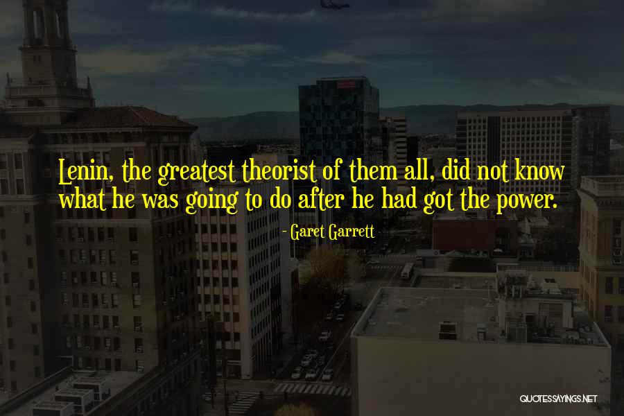 Garet Garrett Quotes 91554