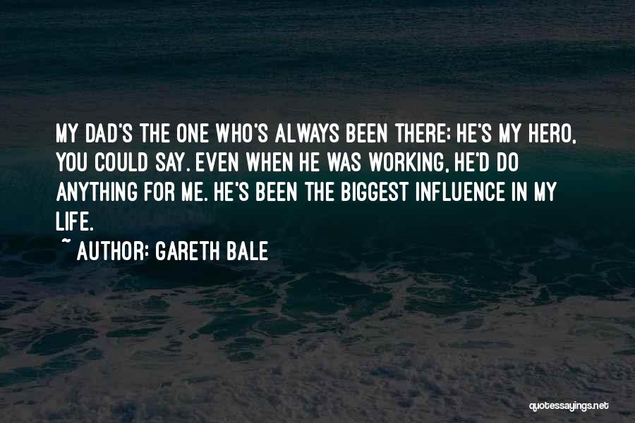 Gareth Bale Quotes 1593312