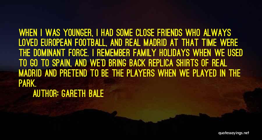 Gareth Bale Quotes 1719407