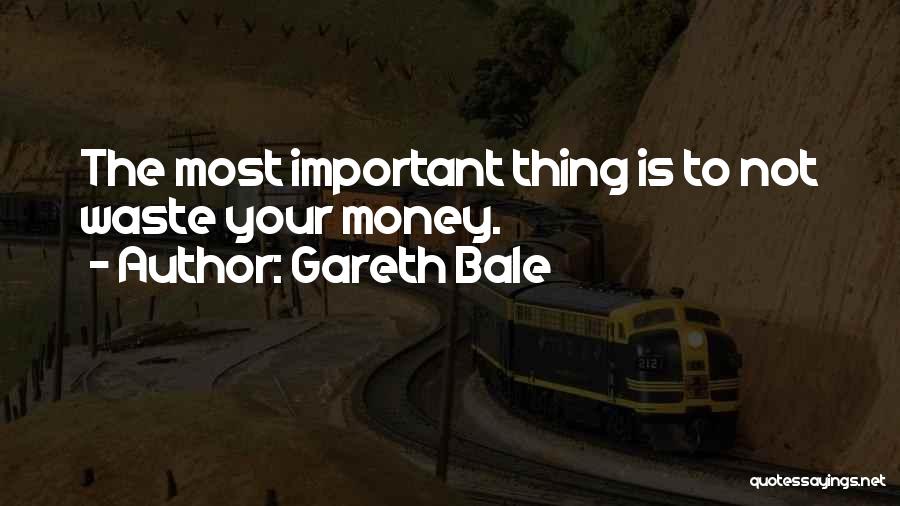 Gareth Bale Quotes 527928