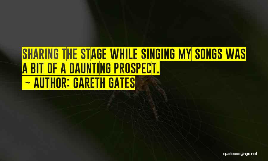 Gareth Gates Quotes 1200022