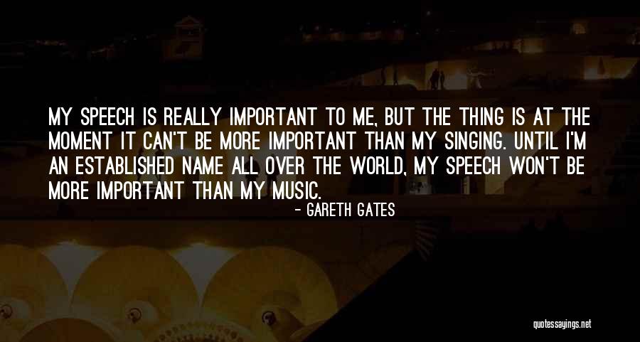 Gareth Gates Quotes 1456213