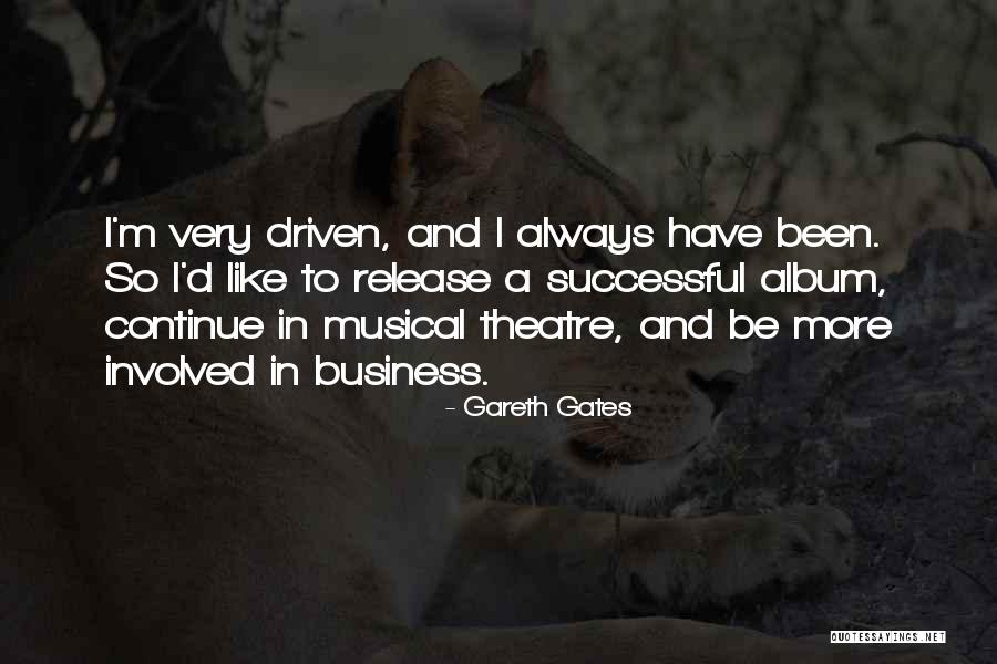 Gareth Gates Quotes 2122023