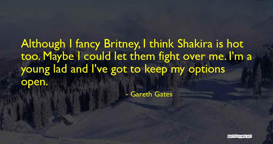 Gareth Gates Quotes 799436