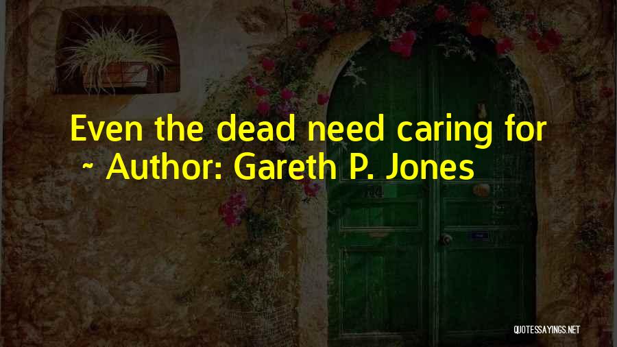 Gareth P. Jones Quotes 706171