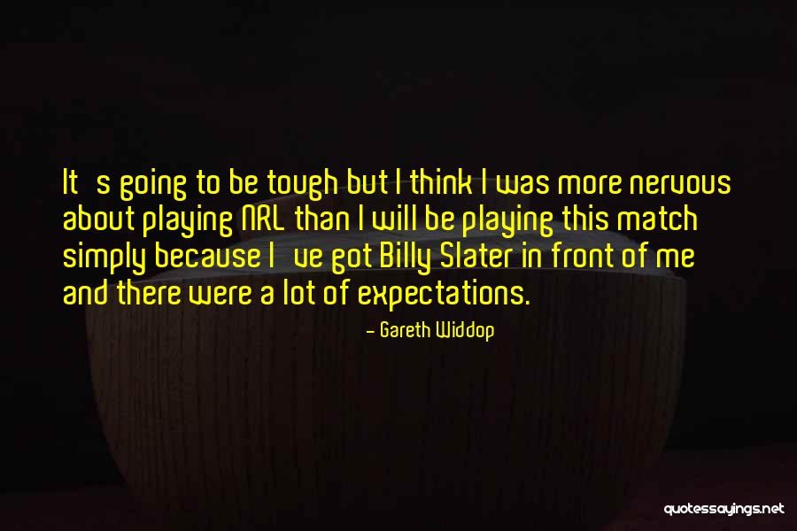 Gareth Widdop Quotes 1720131 Gareth Widdop Quotes 1720131