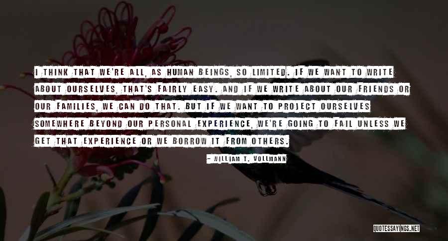 Garfias Rodriguez Quotes By William T. Vollmann Garfias Rodriguez Quotes By William T. Vollmann