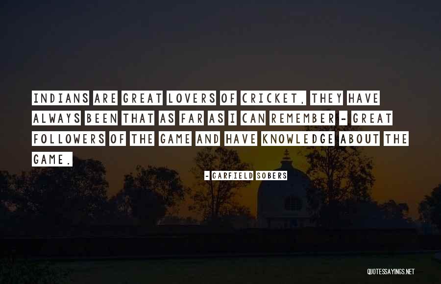 Garfield Sobers Quotes 296249 Garfield Sobers Quotes 296249