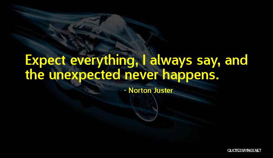 Gargantas De Freira Quotes By Norton Juster Gargantas De Freira Quotes By Norton Juster